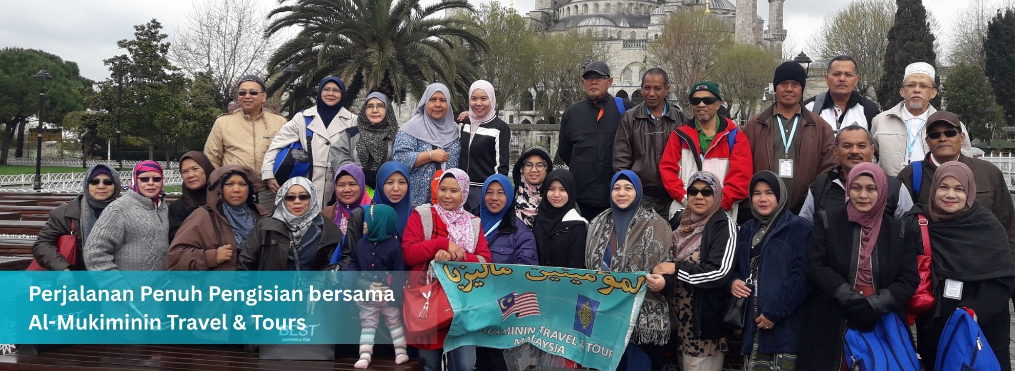Perjalanan Penuh Pengisian bersamaAl-Mukiminin Travel & Tours