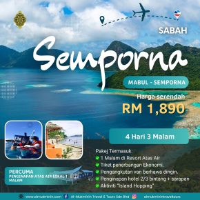 SABAH - SEMPORNA SABAH - SEMPORNA