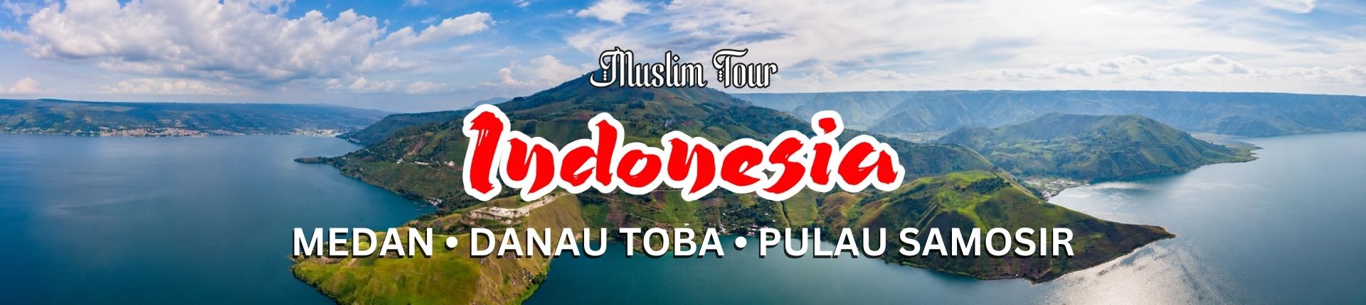 Muslim Tour Medan bersama Al-Mukminin Travel