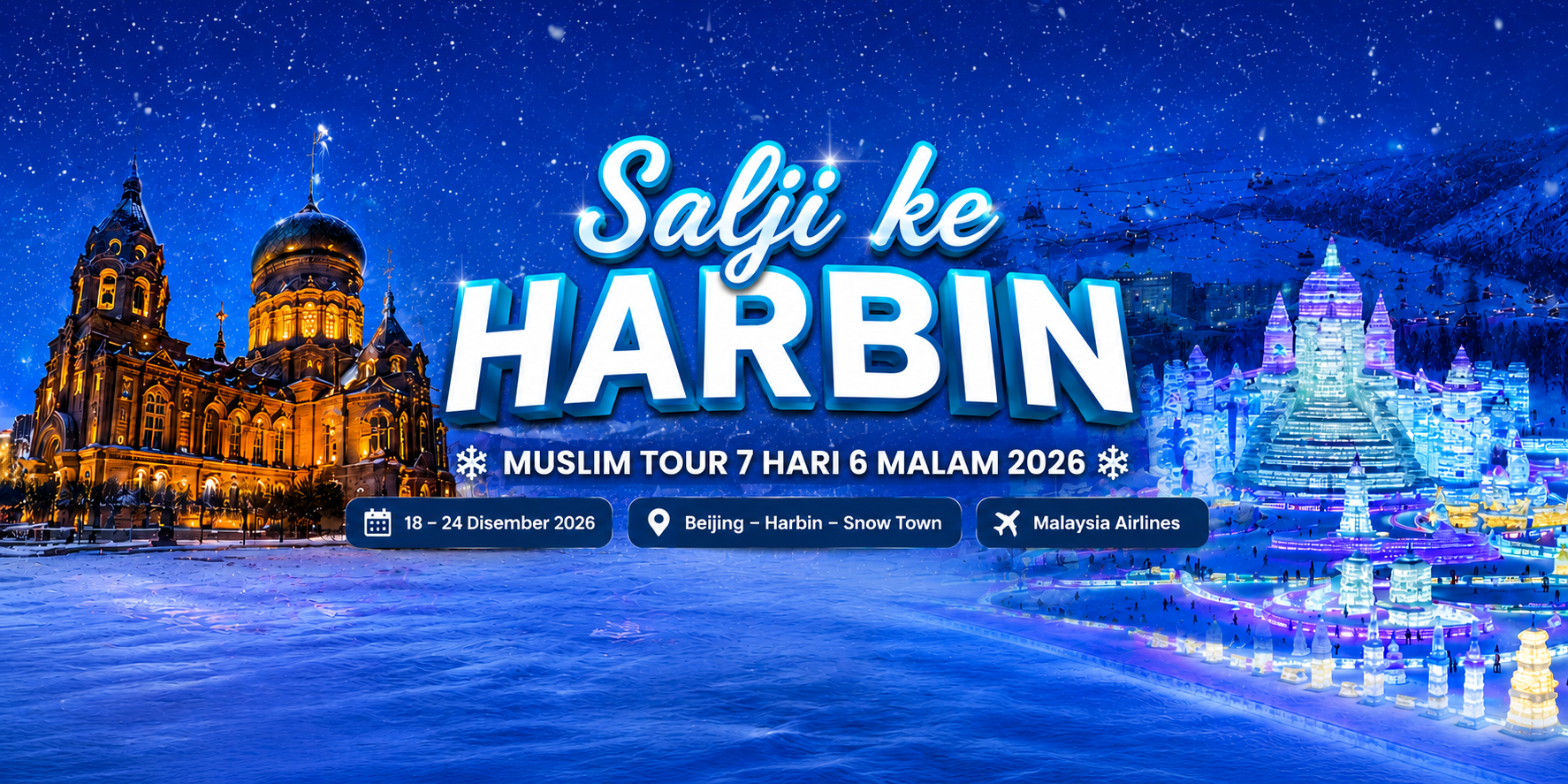 Salji-ke-Harbin-Al-Mukminin-Travel